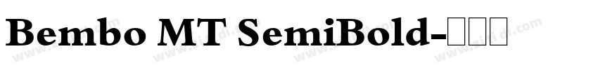 Bembo MT SemiBold字体转换